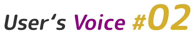 User's Voice #02
