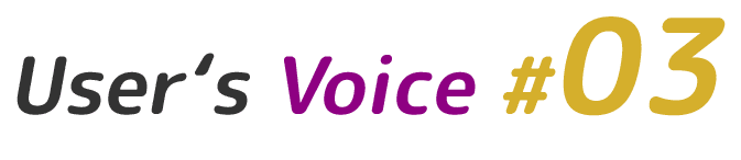 User's Voice #03