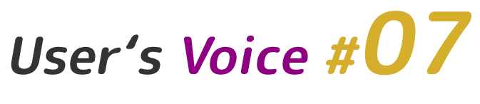 User's Voice #07